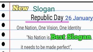 New Best Slogan On Republic Day 26th January||'Happy Republic Day' Slogan|| Republic Day Slogan