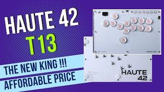 Haute42 T13 Review