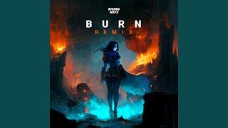 Burn (feat. Katy Almend) (BraydenK Remix)