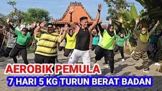 AEROBIK PEMULA 7 HARI HILANGKAN 5 KG BERAT BADAN