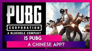 Is PUBG A Chinese App? I PlayerUnknown’s Battlegrounds Banned In India I Everything You Need To Know