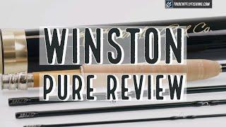 Winston Pure Fly Rod Review