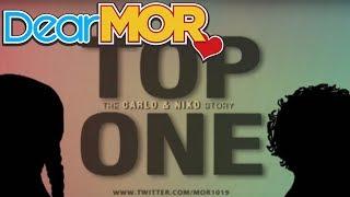 Dear MOR: "Top One" The Carol & Niko Story 04-09-14