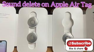 Apple Air Tag sound delete