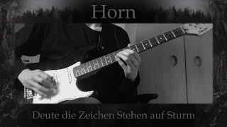 Horn - Deute die Zeichen Stehen auf Sturm (guitar cover)