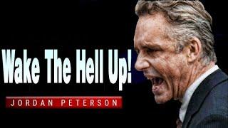 Stop Wasting Your Potential– Jordan Peterson Motivation To Stand Up For Your Dream