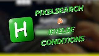 AHK Beginner Course Ep.5 - AHK Tutorial: Colorsearch (PixelSearch) & If-Else Conditions Explained