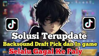 Backsound In Game Tidak Muncul..!!! | Cara Membuat File Fix Backsound Mobile Legends 2024