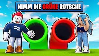 ROBLOX aber WÄHLE DIE RICHTIGE RUTSCHE