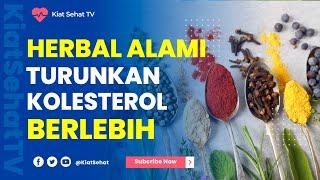 Herbal Alami Penurun  Kolesterol Tinggi