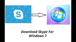 How To Download Skype For Windows 7 #ShameelsTech