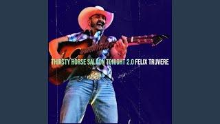 Thirsty Horse Saloon Tonight 2.0