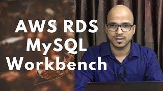 AWS RDS with MySQLWorkbench