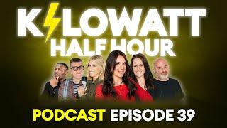 Kilowatt Half Hour Episode 39: Longboi for life.  | Electrifying.com