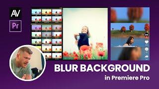 Blur Background & Magic Bullet Looks in Premiere Pro