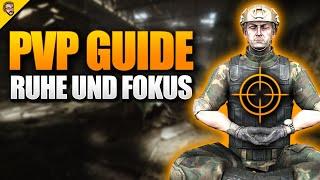 Besser in PVP! #1 Ruhe und Fokus - Escape From Tarkov