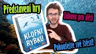 Klofni rybku: Představení nové rodinné hry pro děti 