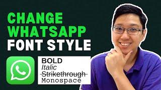 How to Send Bold Italic Text In Whatsapp [UPDATED Tutorial]