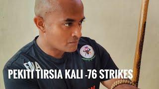 Pekiti Tirsia Kali 76 Strikes