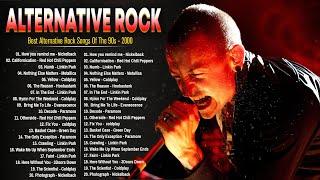 Alternative Rock Of The 90s 2000s - Linkin Park, Coldplay, Evanescence, Hoobastank, Green Day