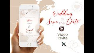 Destination save the date. Destination video invitation.Travel theme wedding invite. Wedding invite