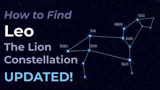 How to find Leo the Lion Zodiac Constellation