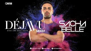 DéjàVu Music - MIX 07 - Sacha Belle