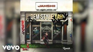 Jahshii - Dem Style Yah (Official Visualizer)