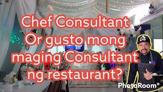 ano mga kelangan iprepare kapag restaurant consultant ka