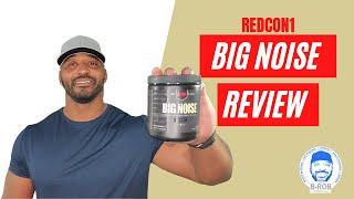 Redcon1 Big Noise Review