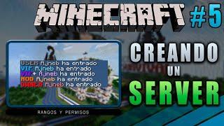 Creando un SERVER de Minecraft desde CERO - Rangos y Permisos - Parte 5