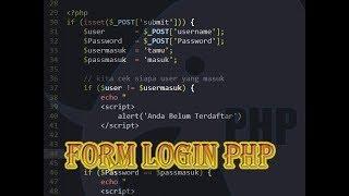 Tutorial Membuat Form Login Sederhana Dengan PHP # PHP Dasar PEMULA