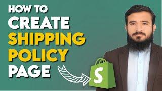 How To Create Shipping Policy In Shopify 2023 | Lesson 19