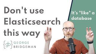 Elasticsearch anti-patterns and bad practices to be aware of
