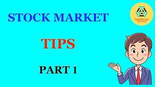 Stock market Tips PART 1 | Financial Techie #shorts