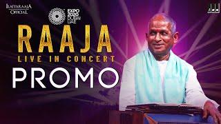 Raaja Live in Concert - DUBAI (Promo) | Isaignani Ilaiyaraaja | @MercuriLive