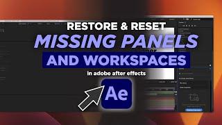 After Effects: Reset & Restore Missing Panels & Workspaces | Adobe After Effects Tutorial