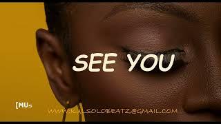 'SEE YOU'  Afrobeat x Amapiano Instrumentals x Afropop beat Zlatan ft Amapiano  type beat