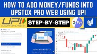 Add FUNDS Into UPSTOX PRO WEB Using UPI - How To Add Money In UPSTOX TRADING/DEMAT Account In Hindi