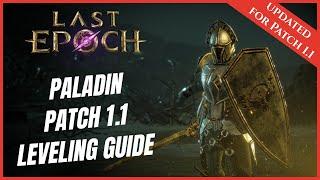 PALADIN BEST LEVELING GUIDE 1- 80 | UPDATED FOR PATCH 1.1 | LAST EPOCH