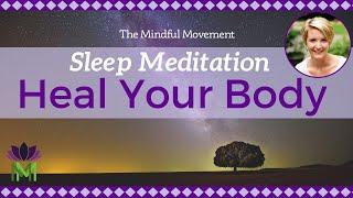 Heal Your Body While You Sleep | Deep Sleep Meditation with Delta Waves | Mindful Movement