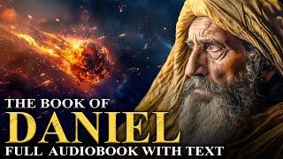 BOOK OF DANIEL  Apocalyptic Visions, Prophecies, Lion's Den | Full Audiobook With Text