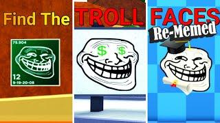 Find the Troll Faces Re-Memed (Roblox)