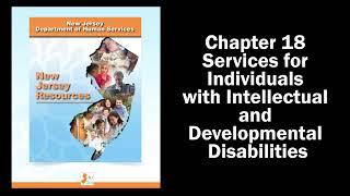 Chapter 18 Services for Individuals with Intellectual and Developmental Disabilities