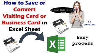 Save or Convert Visiting Card or Business Card in Excel Sheet Data