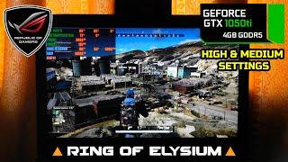 GTX 1050Ti (Laptop) [Ring of Elysium] - High & Medium Settings (1080p)