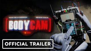 Bodycam - Official Trailer | Future Games Show 2024