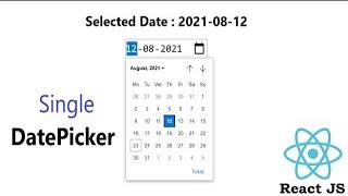 DatePicker in React JS || Console Date || useState