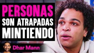 Personas Son Atrapadas Mintiendo | Dhar Mann Studios