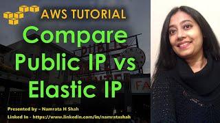 AWS - Public IP vs Elastic IP